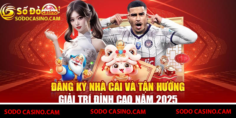 Dang ky Sodo Casino – Mo tai khoan game moi chi trong 1 phut